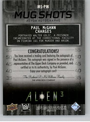 2021 Üst Güverte Alien 3 Kupa Çekimleri İmzalar MS-PM Paul McGann Otomatik İmza Resmi Film Ticaret Kartı Raw (NM veya Daha İyi)